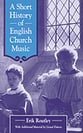 Short History of English Church Mus book cover